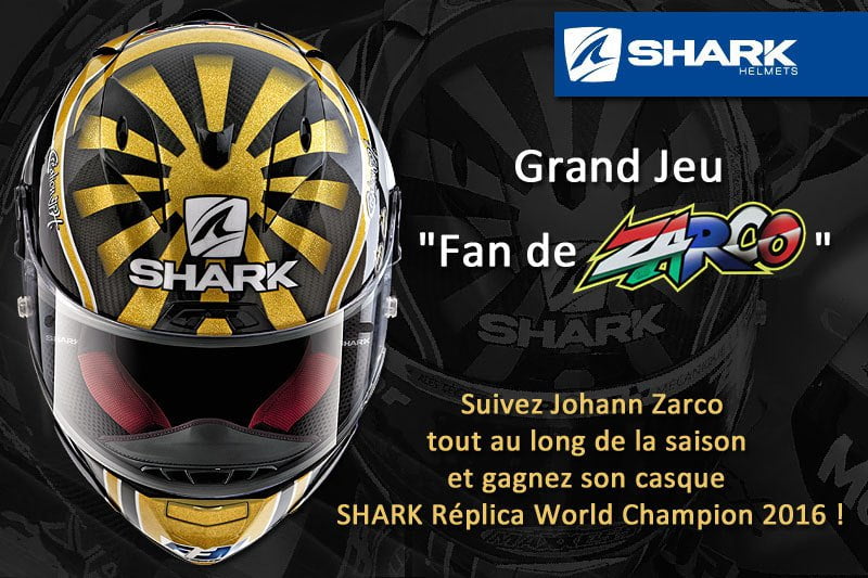 Grand Jeu « Fan de Zarco » : plus que quelques heures pour tenter de gagner un casque Shark Zarco Replica !