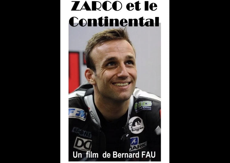 Le Teaser du film "Zarco et le Continental" en primauté sur Paddock-GP !
