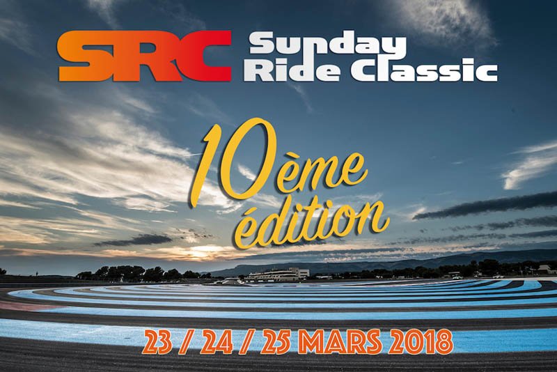 [CP] 10th edition of the Sunday Ride Classic: March 24/25, 2018 on the new F1 version track and Wes COOLEY as American star!!!
