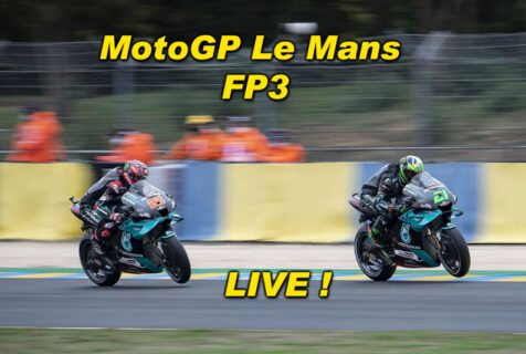 MotoGP LIVE Le Mans France FP3 : Fabio Quartararo remet les pendules à l'heure !