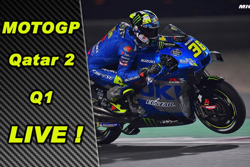 LIVE MotoGP Qatar 2 Q1 : Mir en tête, Oliveira suit, Rossi avant-dernier