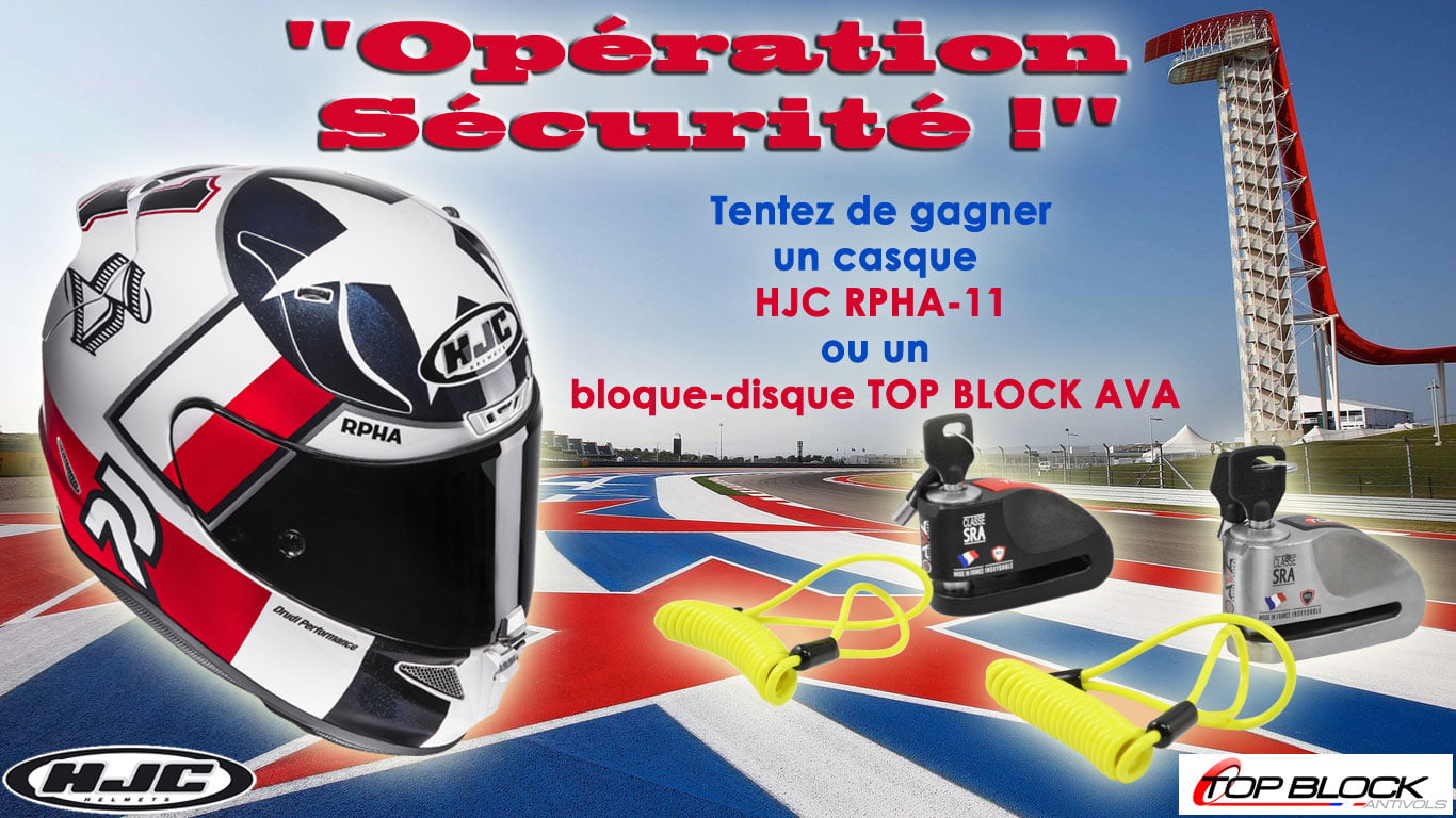 Plus que 16 heures pour le Jeu-Concours « Opération sécurité ! » avec HJC HELMETS et TOP BLOCK…