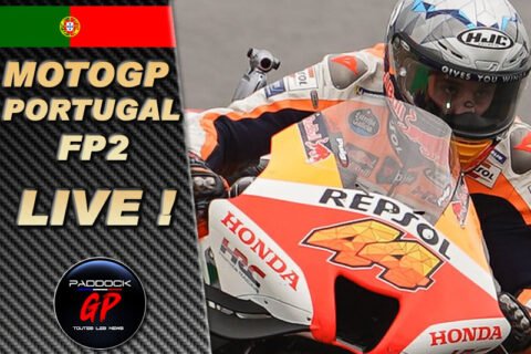 MotoGP Portugal FP2 LIVE : Honda bétonne son leadership, chute de Zarco