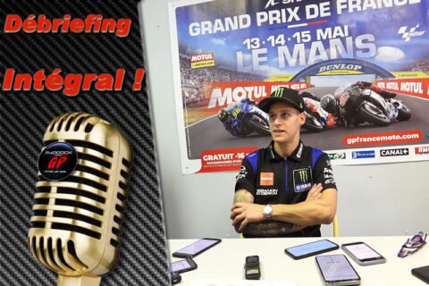 MotoGP France J3 Débriefing Fabio Quartararo : « Je m'habitue au fait de ne pas avoir le droit à l'erreur », etc. (Intégralité)