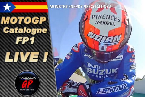 MotoGP Catalogne Barcelone FP1 LIVE : Les outsiders prennent la main...