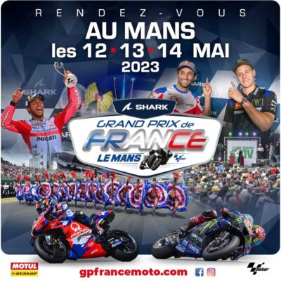 MotoGP : La billetterie pour le Grand Prix de France 2023 au Mans ouvre ...