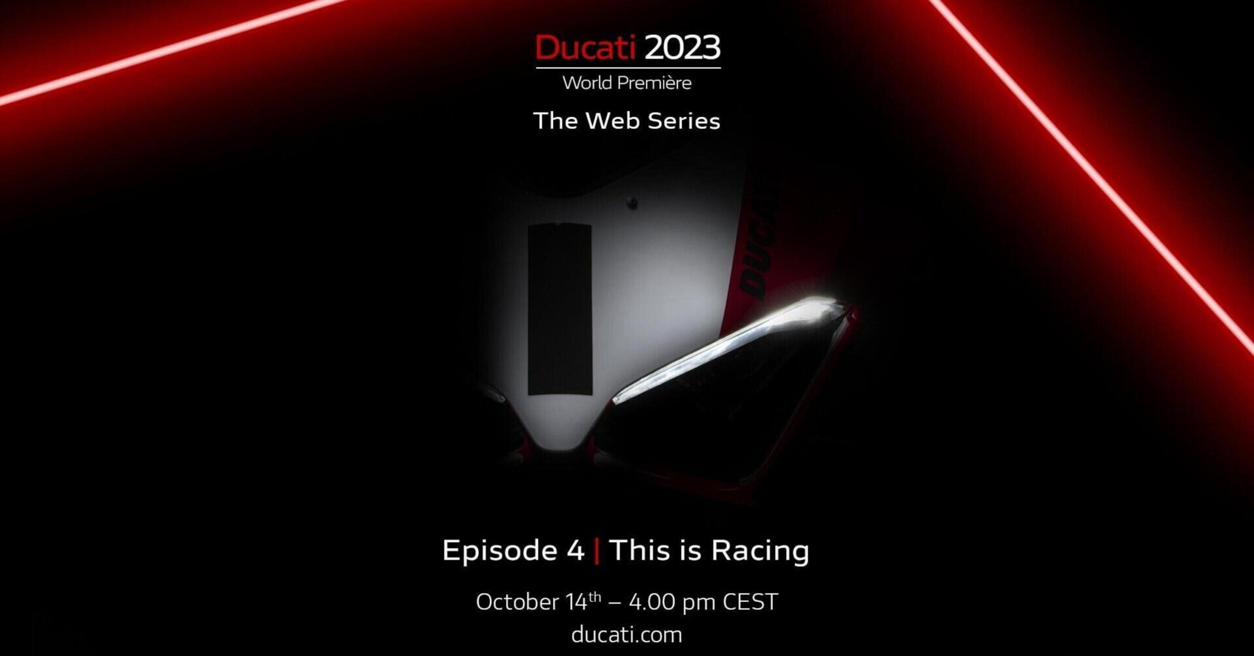 [Street] Ducati has rescheduled episode 4 of its World Premiere, and today we discover some sports news!