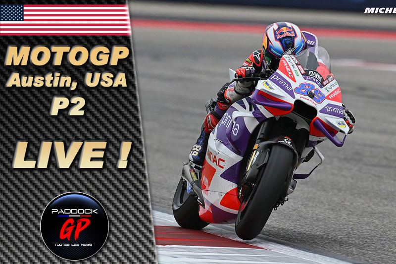 MotoGP Austin P2 LIVE : Jorge Martin proche de son record, Fabio Quartararo en Q2, Johann Zarco dépité !