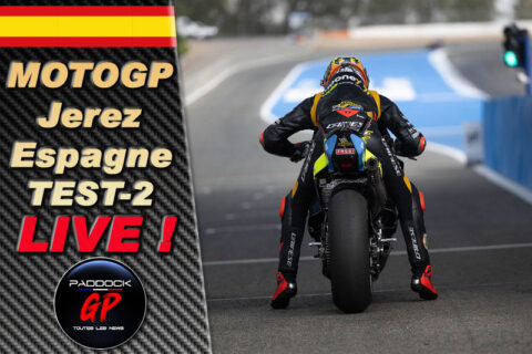 MotoGP Test Jerez-2 LIVE : Ça continue en Espagne avec un duo VR46 !