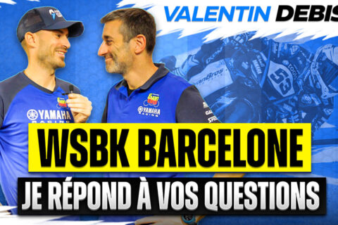 WSBK Supersport Valentin Debise : Retour sur Barcelone, en interview ET en vidéo !