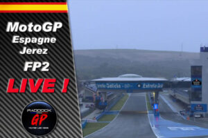 MotoGP Jerez Espagne FP2 LIVE :