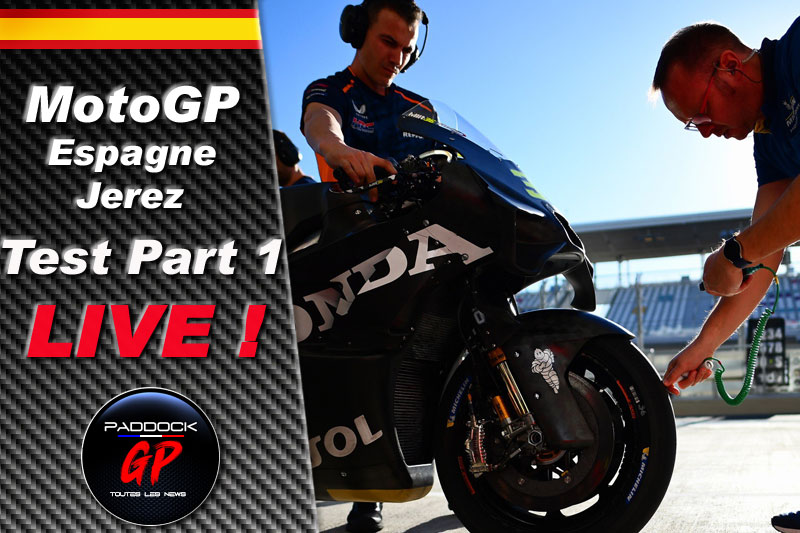 MotoGP Test Jerez LIVE Episode 1 : une journée essentielle pour Yamaha et Honda
