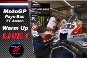 MotoGP Pays-Bas Assen Warm Up LIVE : Mister P2 se rebiffe, Yamaha magnifique !
