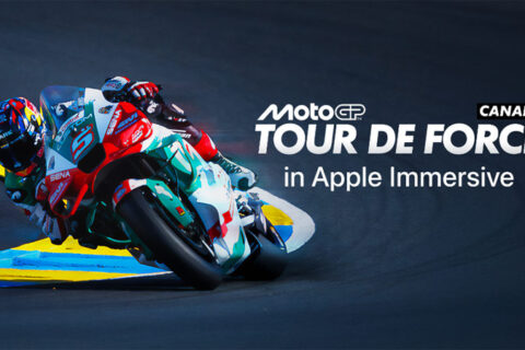 MotoGP : Canal+ annonce la sortie de 'MOTOGP™ TOUR DE FORCE', un nouveau documentaire sportif immersif disponible sur l'Apple Vision Pro