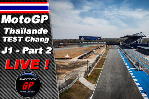 MotoGP, Test Tha&iuml;lande J1 Partie 2 LIVE : Buriram