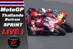 MotoGP 2026, Thaïlande, SPRINT LIVE : Course de folie et polémique en vue...
