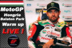 MotoGP Hongrie Balaton Warm up LIVE : Fermin Aldeguer bien réveillé !